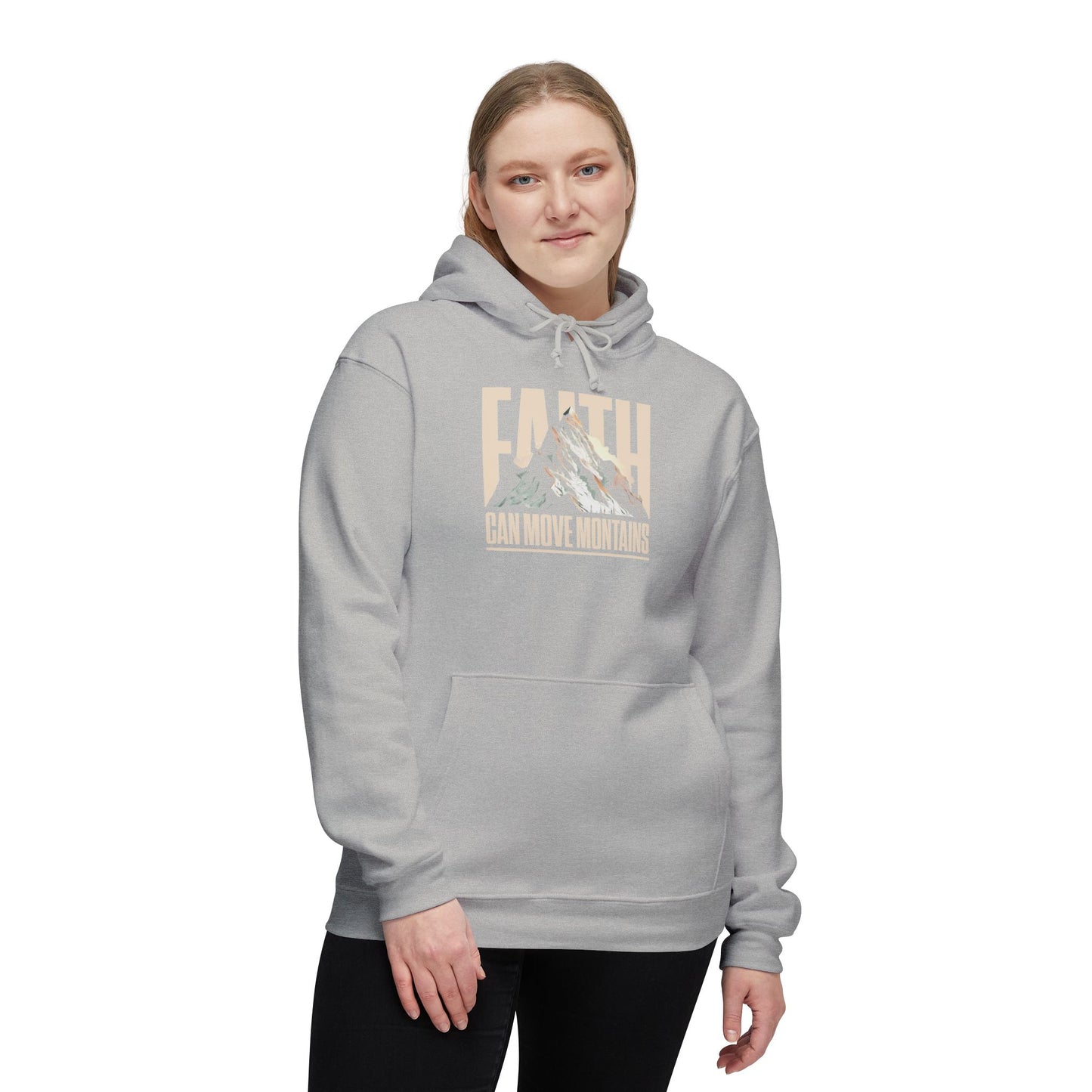 FAITH CAN MOVE MOUNTAINS Unisex Hooded Sweatshirt