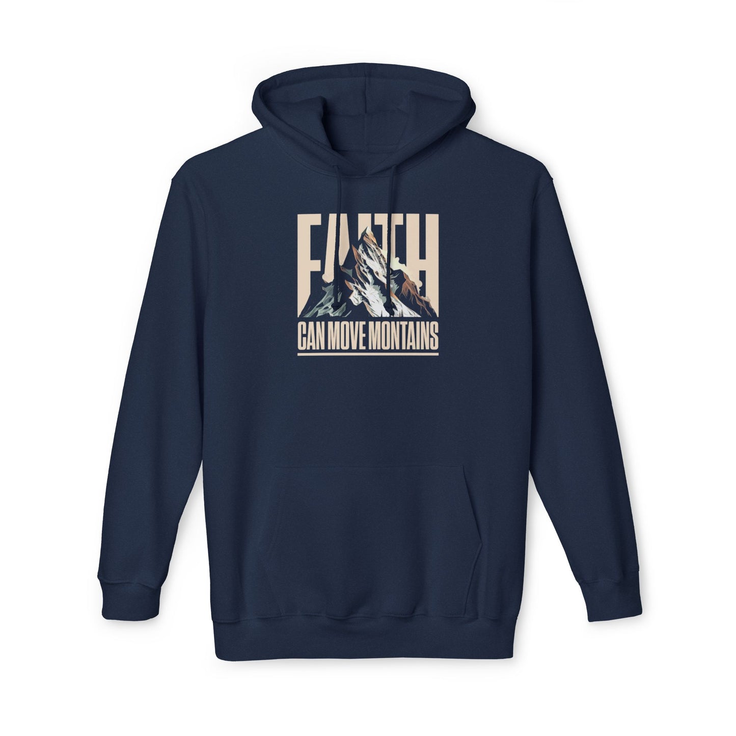 FAITH CAN MOVE MOUNTAINS Unisex Hooded Sweatshirt