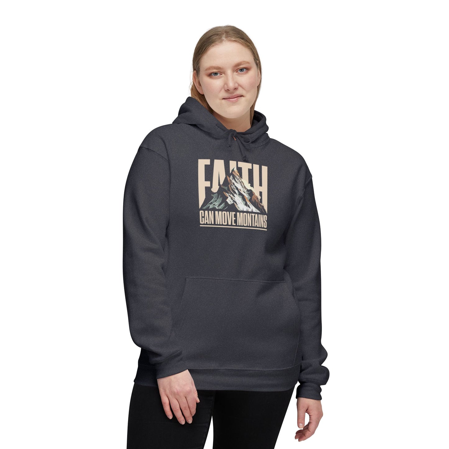 FAITH CAN MOVE MOUNTAINS Unisex Hooded Sweatshirt