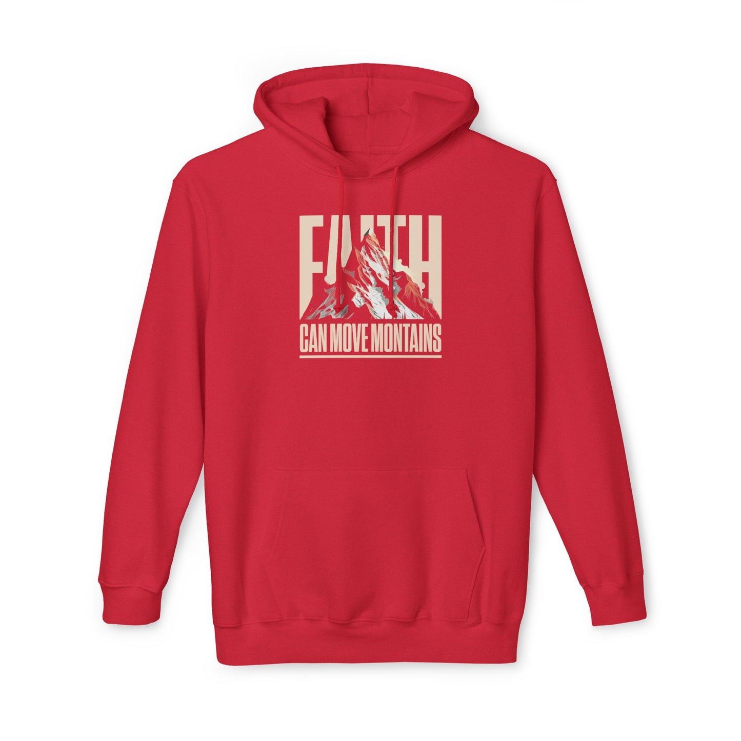 FAITH CAN MOVE MOUNTAINS Unisex Hooded Sweatshirt
