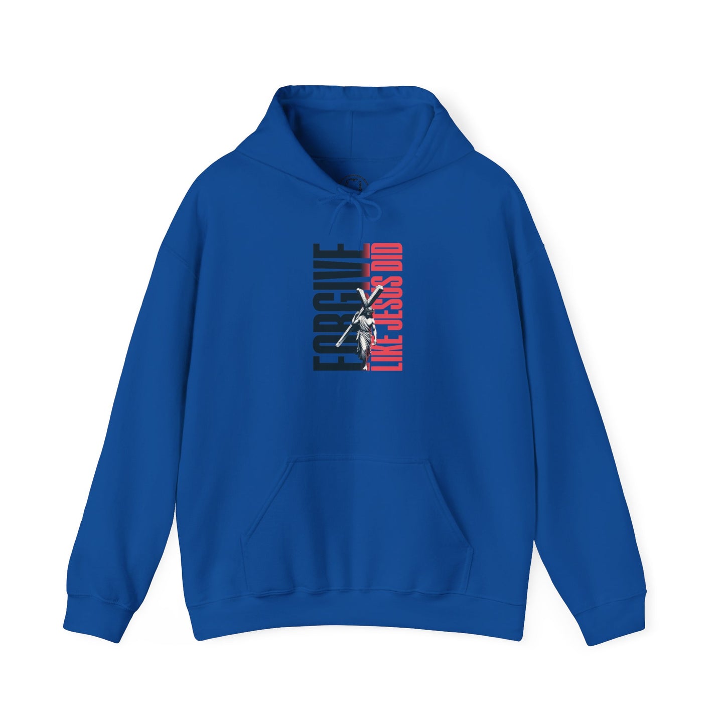 FORGIVE LIKE JESUS Motivational Hooded Sweatshirt
