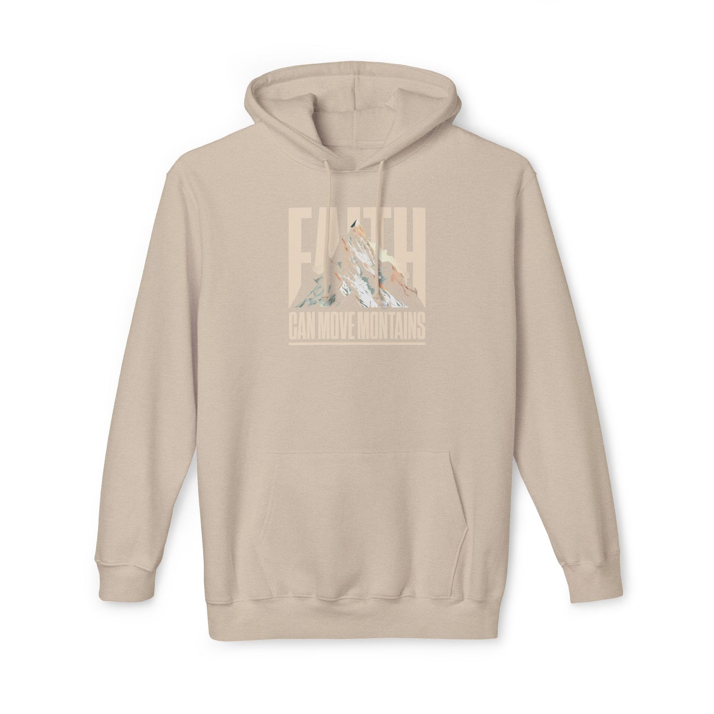 FAITH CAN MOVE MOUNTAINS Unisex Hooded Sweatshirt