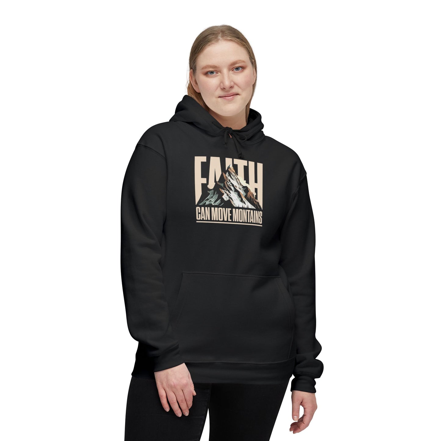 FAITH CAN MOVE MOUNTAINS Unisex Hooded Sweatshirt