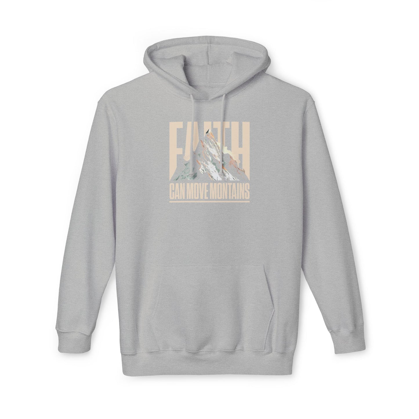 FAITH CAN MOVE MOUNTAINS Unisex Hooded Sweatshirt