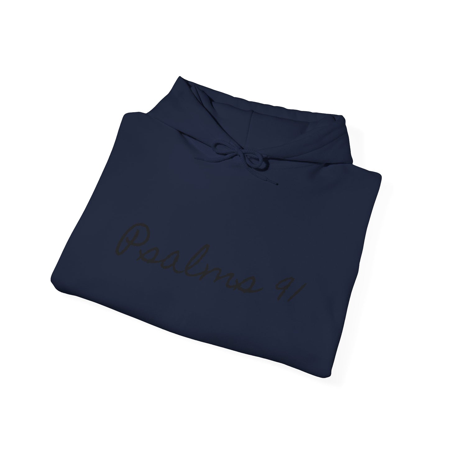 Psalms 91 Motivational Hooded Sweatshirt