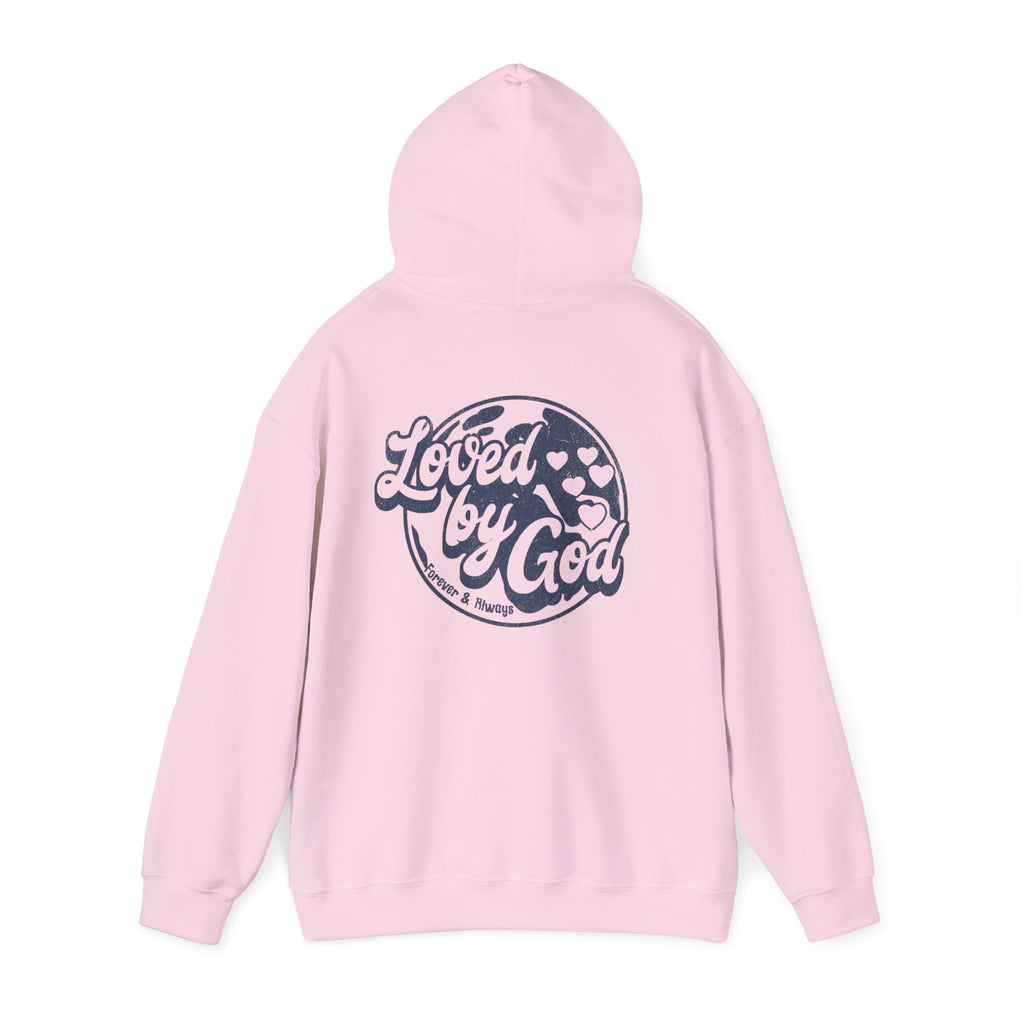 LOVED BY  GOD Motivational Hooded Sweatshirt