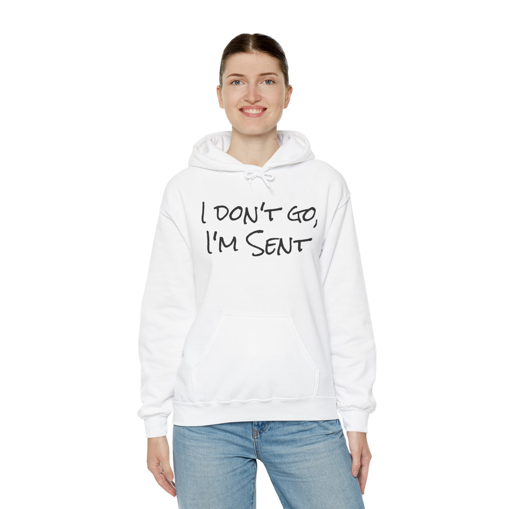 Sent Motivational Hooded Sweatshirt