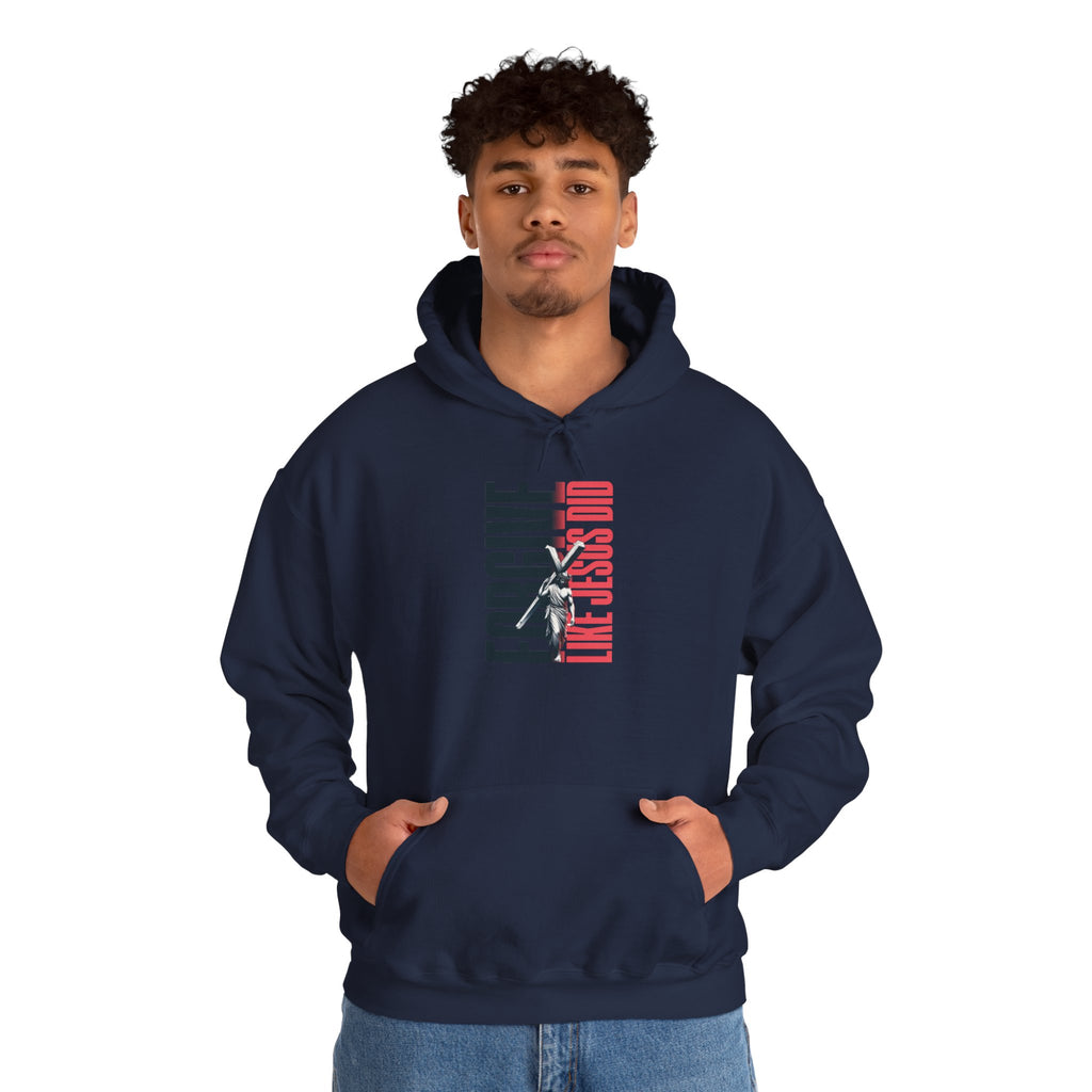 FORGIVE LIKE JESUS Motivational Hooded Sweatshirt