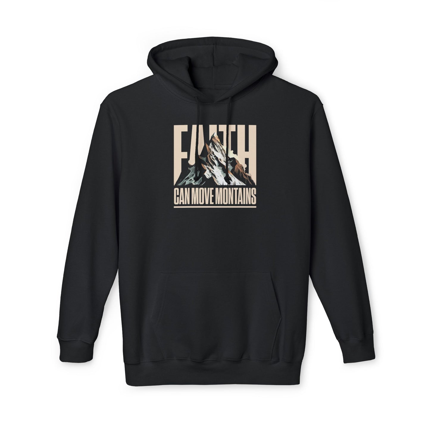 FAITH CAN MOVE MOUNTAINS Unisex Hooded Sweatshirt