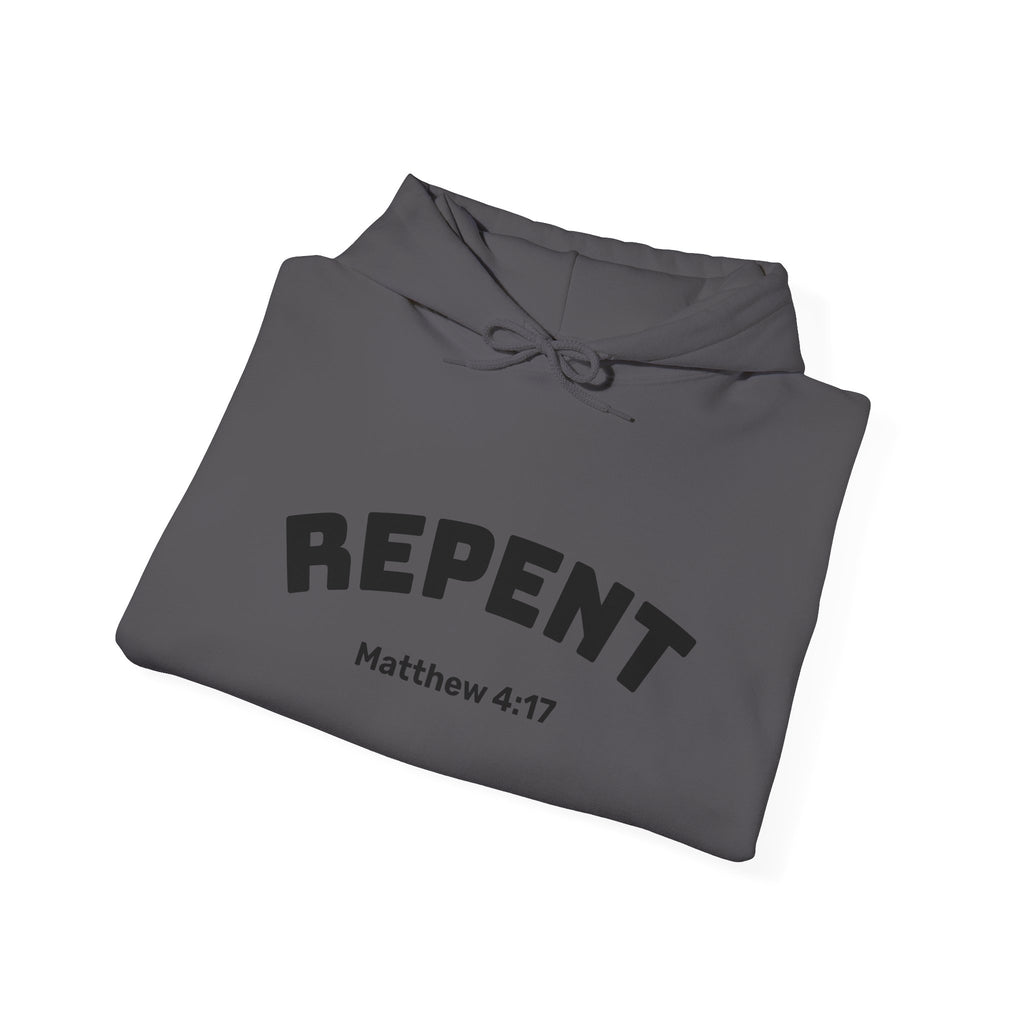 Repent Motivational Hooded Sweatshirt