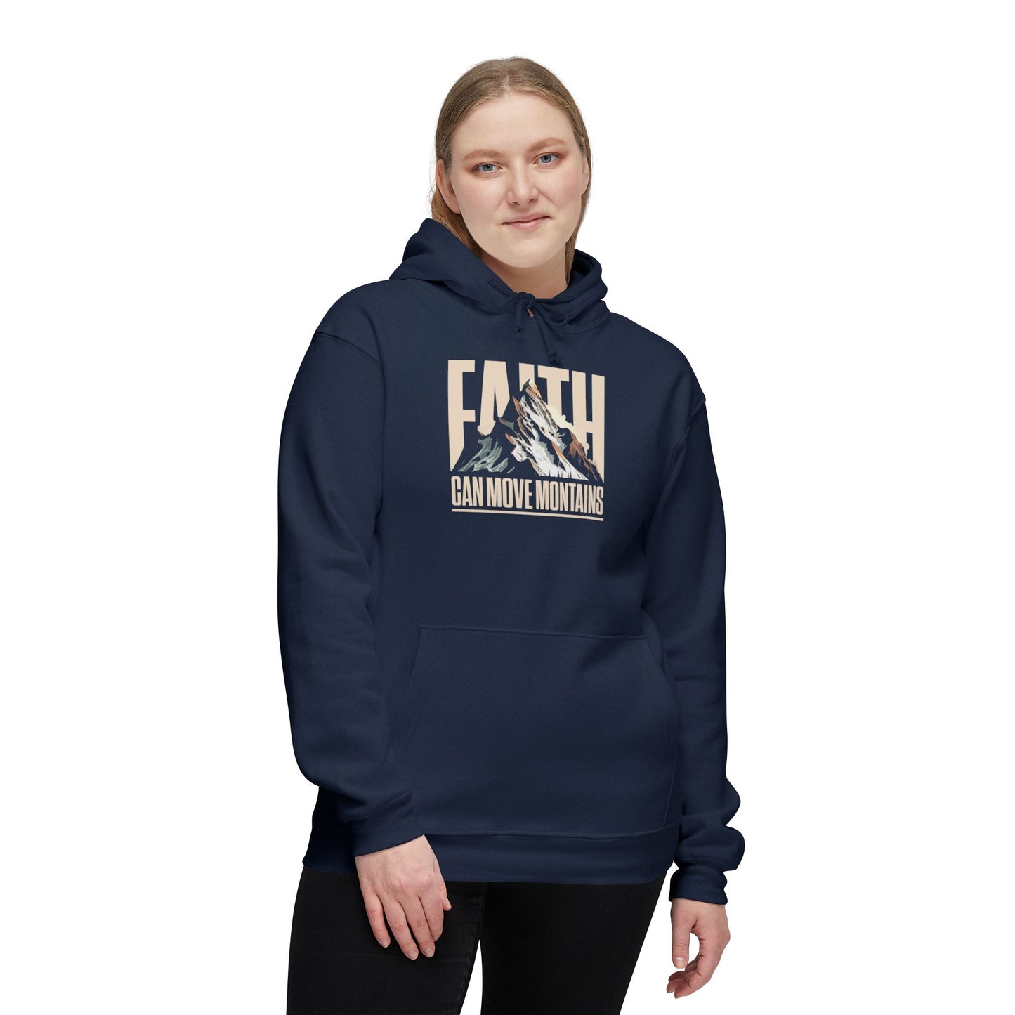FAITH CAN MOVE MOUNTAINS Unisex Hooded Sweatshirt