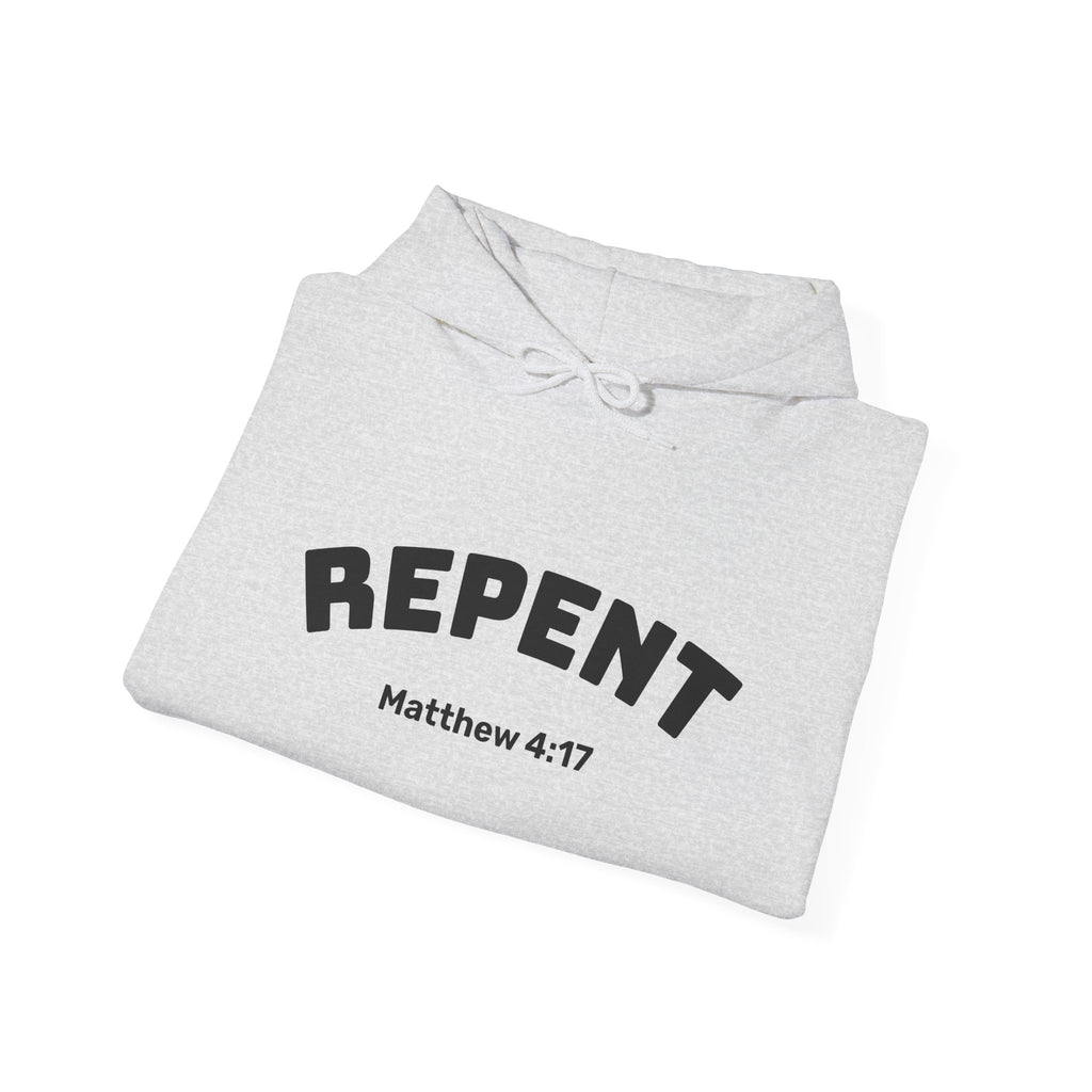 Repent Motivational Hooded Sweatshirt