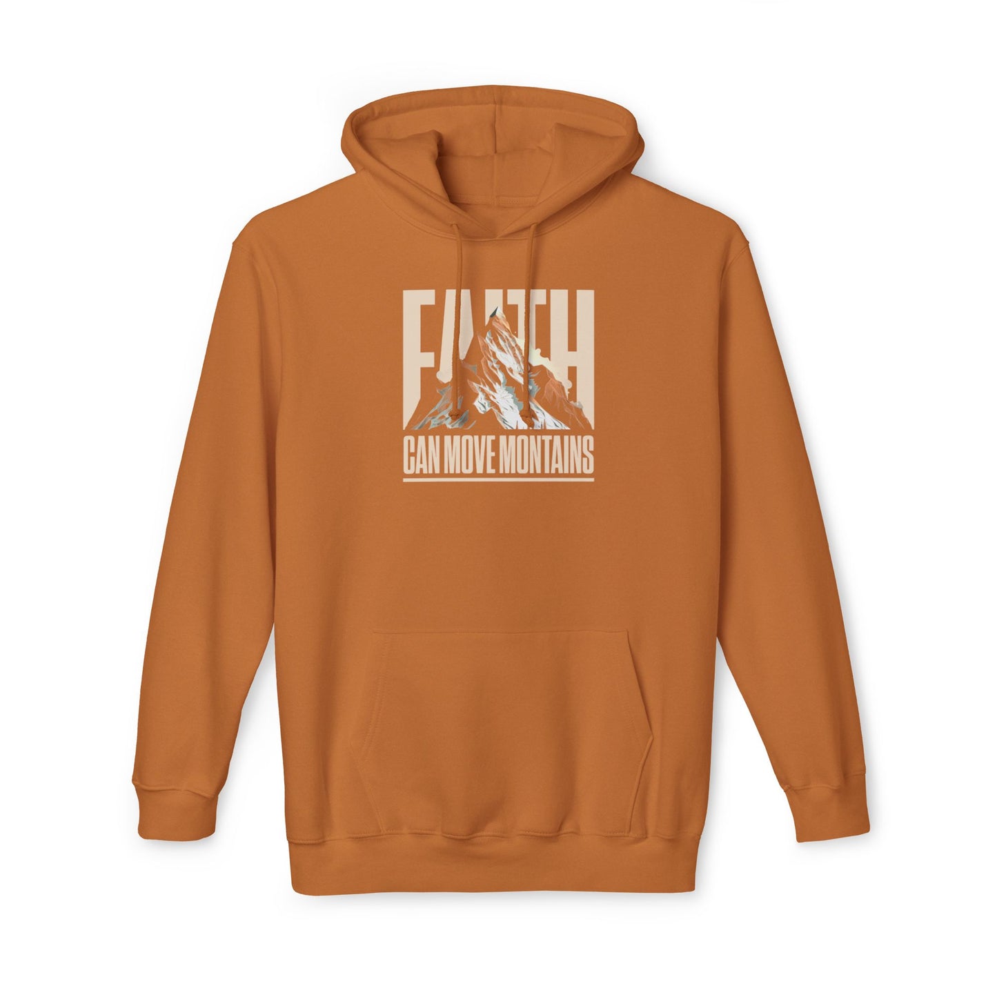 FAITH CAN MOVE MOUNTAINS Unisex Hooded Sweatshirt