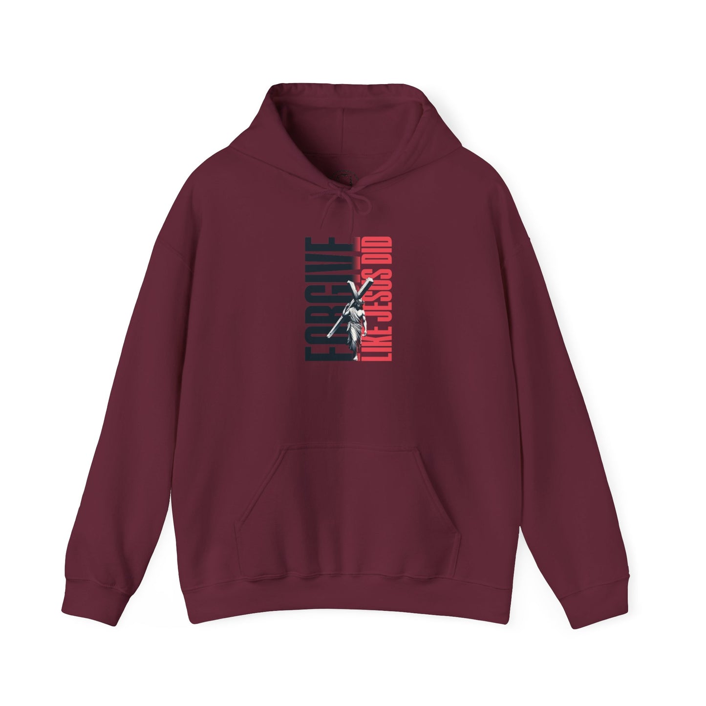 FORGIVE LIKE JESUS Motivational Hooded Sweatshirt